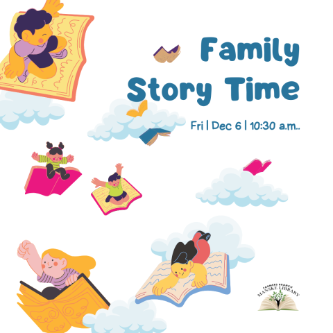 Image of children flying on open books. Text reads: Family story time.