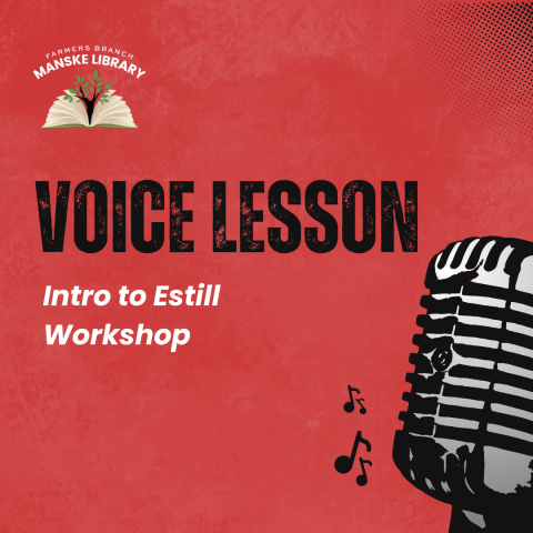 Graphic promoting a Voice Lesson at the Farmers Branch manske Library featuring a graphic of a microphone.