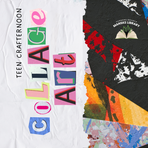 "Teen Crafternoon: Collage Art" on collage art background