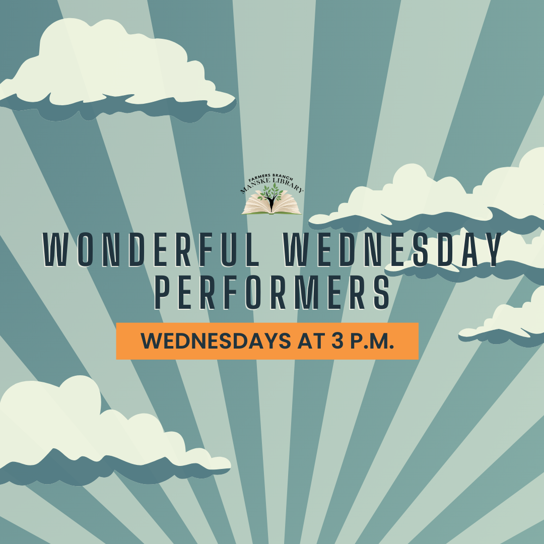 Wonderful Wednesday Performers over a partly cloudy sky