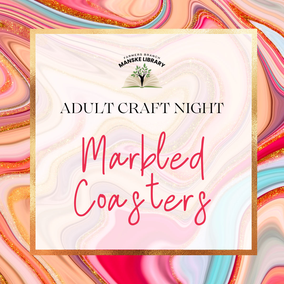 Marbled colored background. Text reads "Adult Craft Night: Marbled Coasters."