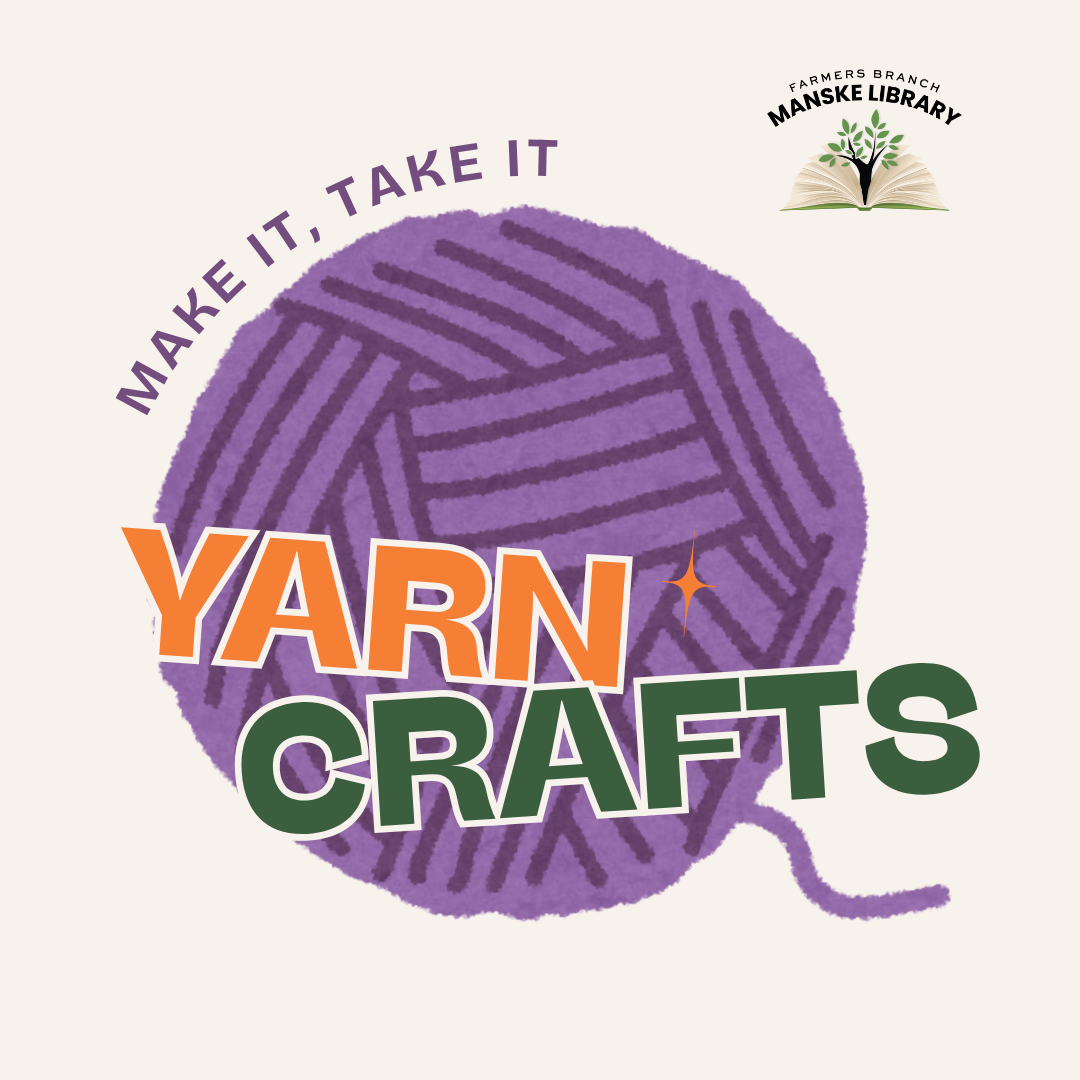 Graphic of a purple yarn ball. Text reads: Make It, Take It: Yarn Crafts