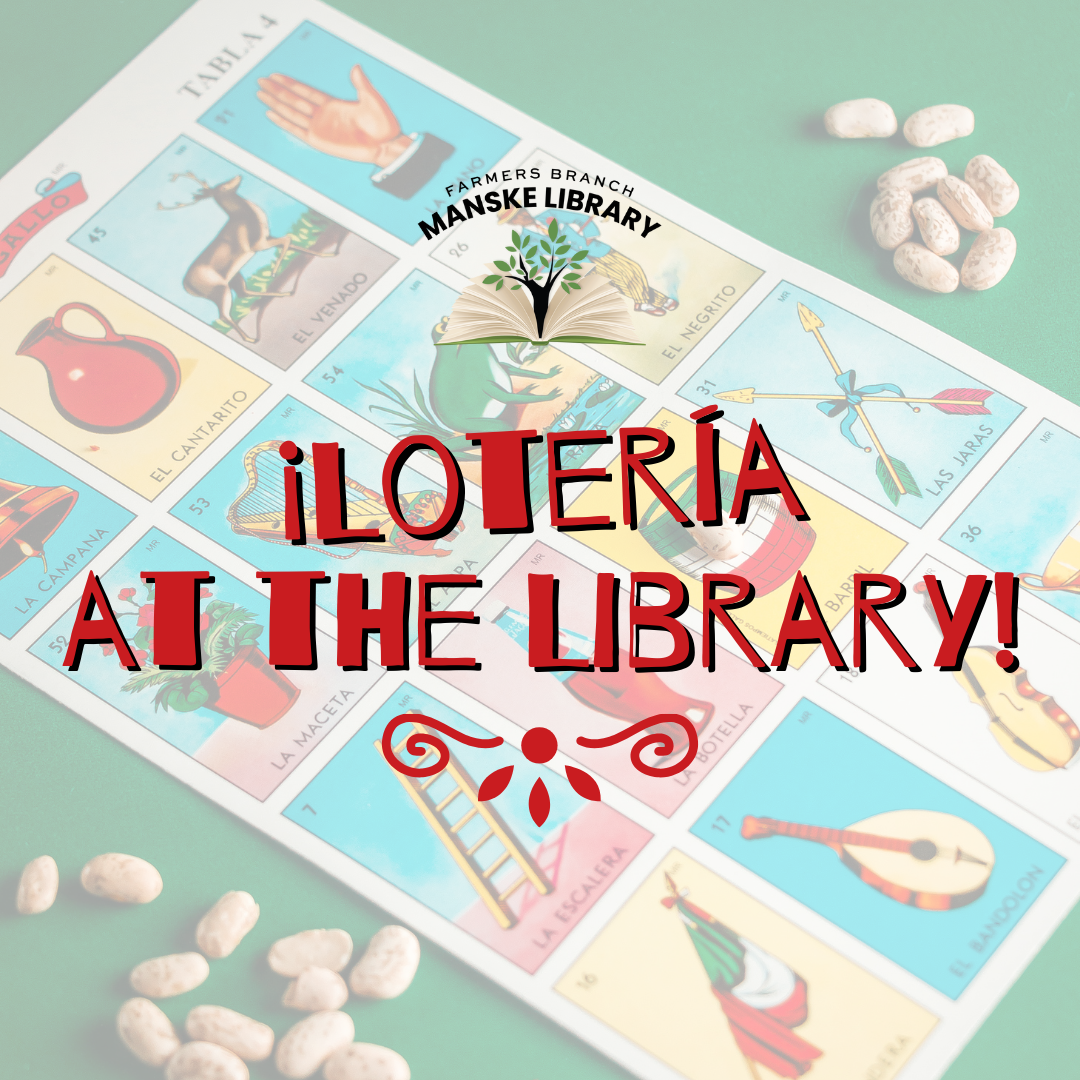Loteria cards scattered with text overlay announcing "¡Loteria At the Library!"