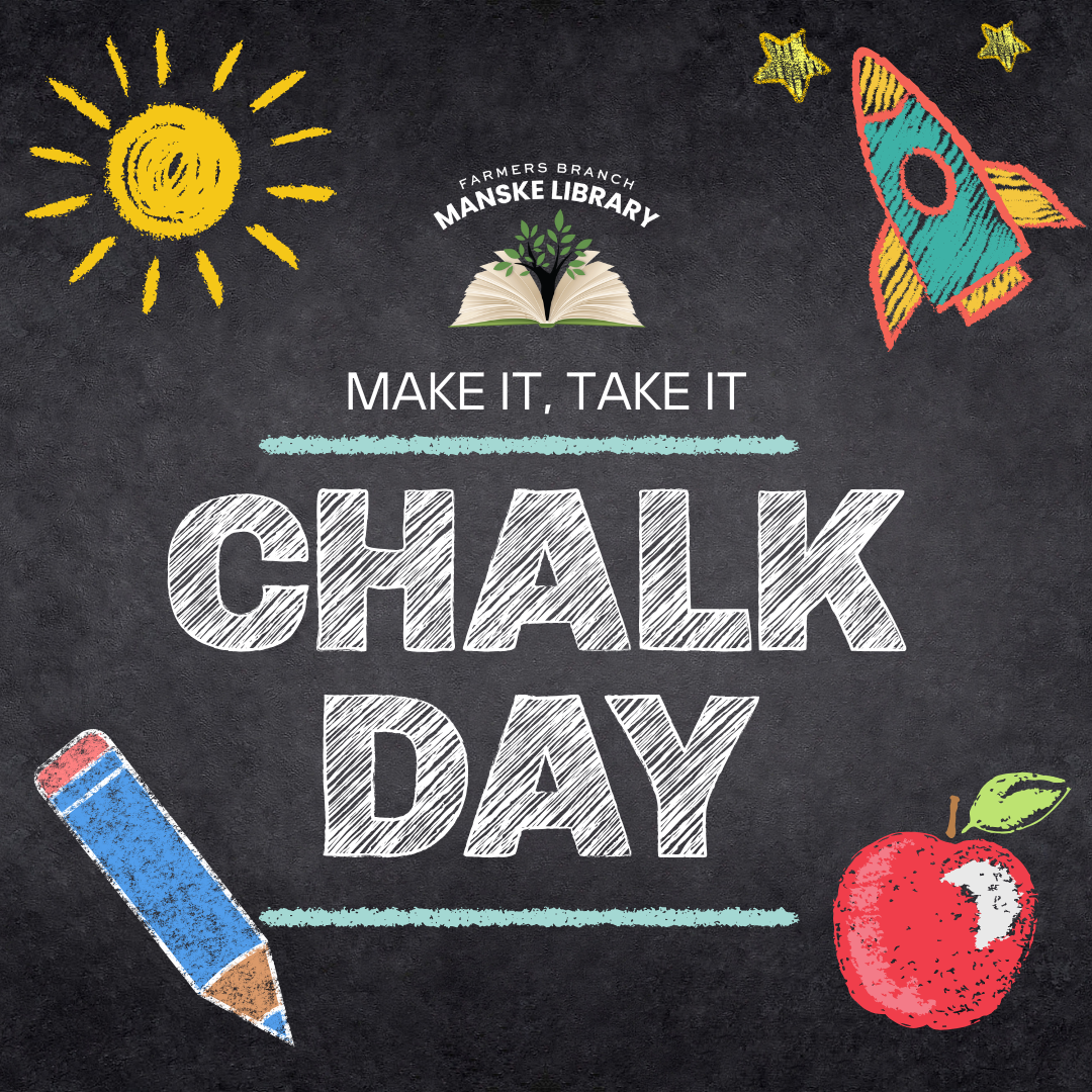 Image promoting Make It Take It: Chalk Day on a chalkboard with graphics of images drawn in chalk.