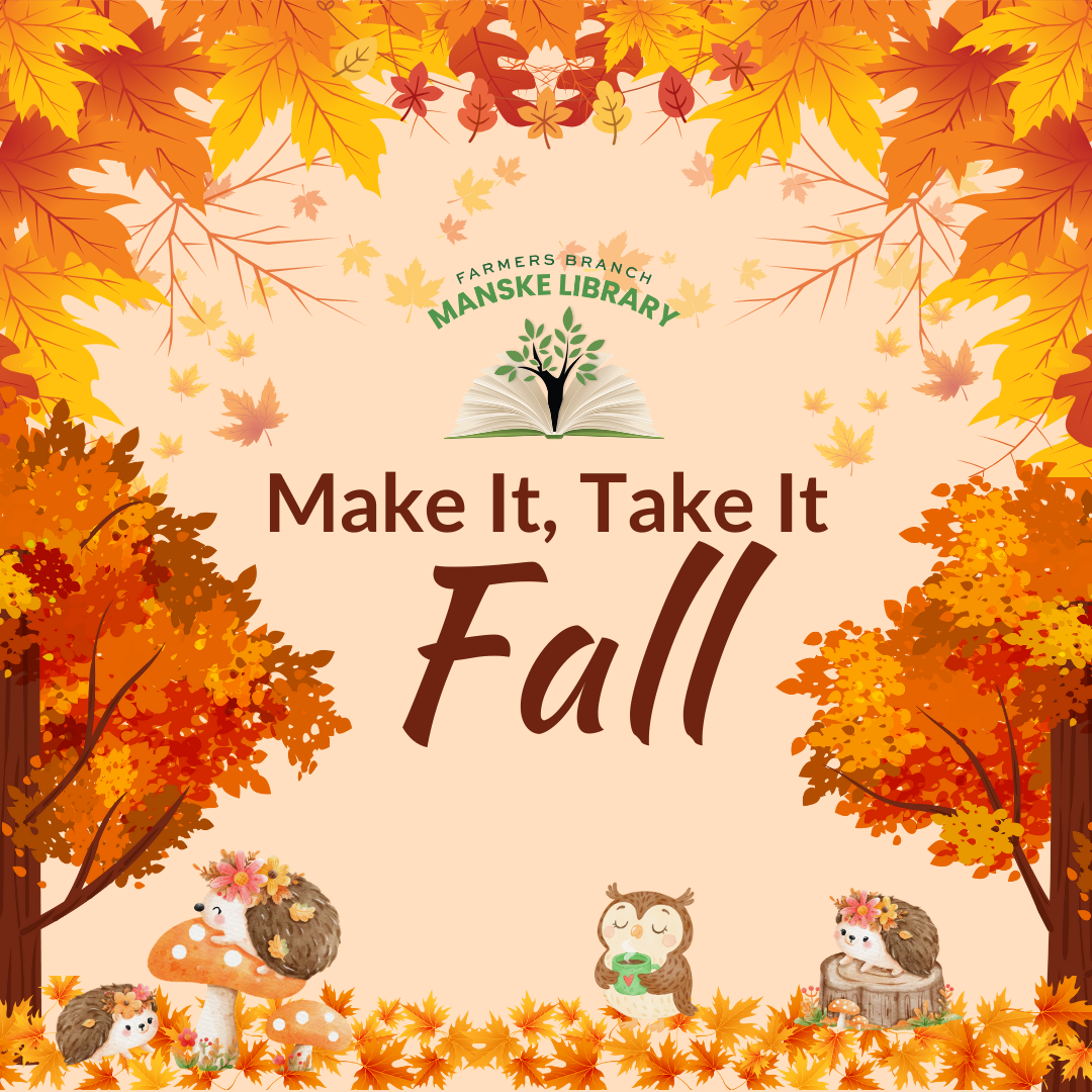 Fall graphic promoting Make It Take It: fall