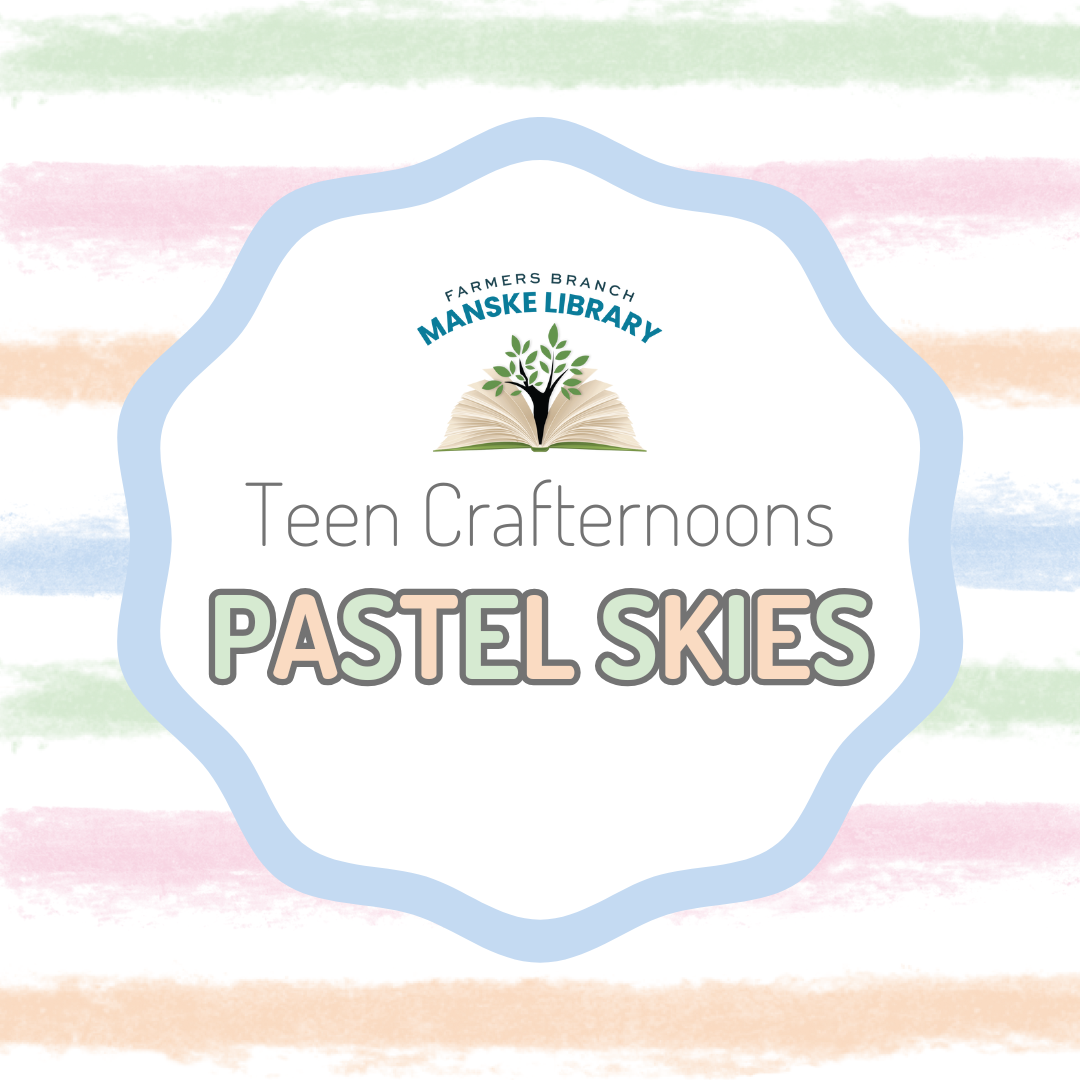 "Teen Crafternoons: Pastel Skies" on a pastel colored background